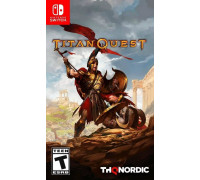Игра Nintendo Switch: Titan Quest (русская версия)